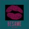 BESAME (feat. Fungz) - Tarequito lyrics