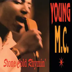 Stone Cold Rhymin' - Young Mc