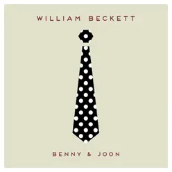 Benny & Joon - Single - William Beckett