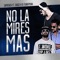No la Mires Mas (feat. Dago H. & Funkyman) - Sapienza lyrics