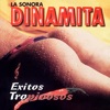 Sonora Dinamita - La Parabólica