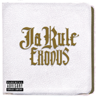 Ja Rule - Exodus artwork