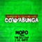 Cowabunga (feat. The Raj Gxd & Lil Haiti) - Modo lyrics