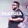 Pakisha (feat. Distruction Boyz & DJ Tira) - Single