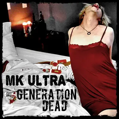 Generation Dead - MK Ultra Generation Dead - MK Ultra