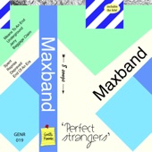 Maxband - End of an Era