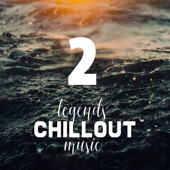 Vol.2 Legends of Chillout Music artwork