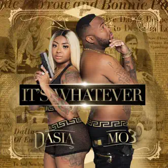 It’s Whatever (feat. MO3) by Dasia song reviws
