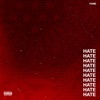 Hate - Single, 2017