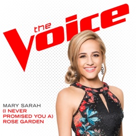 I Never Promised You A Rose Garden The Voice Performance