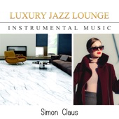 Luxury Jazz Lounge (Instrumental Music) artwork