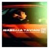 Isabella Taviani - Presente-Passado