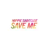 Save Me - Single album lyrics, reviews, download