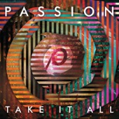 Passion: Take It All (Deluxe Edition) [Live] artwork