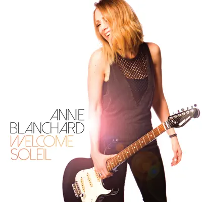 Welcome soleil - Annie Blanchard