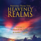 Praying from the Heavenly Realms, Vol. 21: Prayer Secrets artwork
