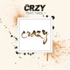 Crazy (feat. Hadl) - EP