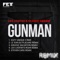 Gunman (Groove Salvation Remix) - Lex Loofah & Stanny Abram lyrics