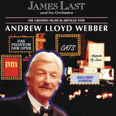 Die großen Musical Erfolge von Andrew Lloyd Webber - James Last