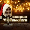 Die neuen Schlager: Weihnachten