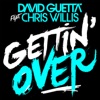 Gettin' Over (feat. Chris Willis) - Single, 2009