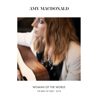Amy Macdonald - Woman of the World (The Best of 2007 - 2018) artwork