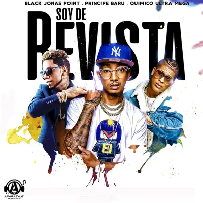 Soy de Revista (No Lo Veo) - Single - Black Jonas Point