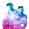 Me Elevas (Remix) [feat. Jaydan] - Single album lyrics, reviews, download