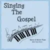Singing the Gospel album lyrics, reviews, download