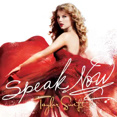 Speak Now (Deluxe Edition) - Taylor Swift