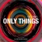 Only Things - Occibel lyrics