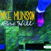 Mike Munson - Rose Hill