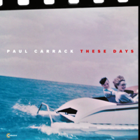 Paul Carrack - These Days artwork