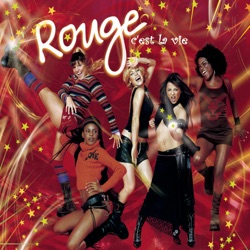 Rouge - C'est La Vie (C' Est La Vie)