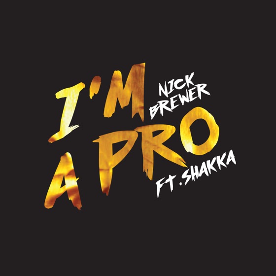 Cover artwork for I'm a Pro (feat. Shakka)