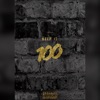 Keep It 100 - Single