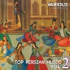 Top Persian Music, Vol. 2, 2017