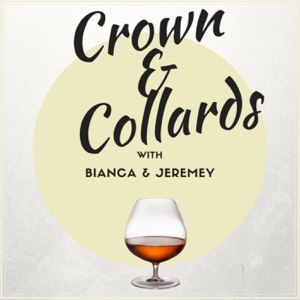 Crown & Collards Episode 190: Evolve, bro