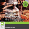 We of the Never-Never (Unabridged) - Mrs Aeneas Gunn