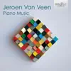Van Veen: Piano Music album lyrics, reviews, download