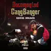Documented GangBanger - EP album lyrics, reviews, download