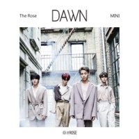 The Rose - Dawn - EP artwork