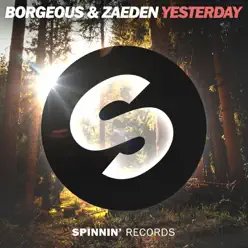 Yesterday (Extended Mix) - Single - Borgeous
