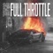 Full Throttle - SCNDL lyrics