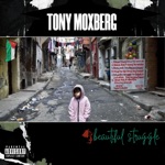 Tony Moxberg - Beautiful Struggle (feat. Styles P & Jadakiss)