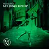 Stream & download Get Down Low - Single