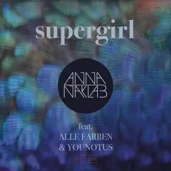 Supergirl (Remixes) - Single - Alle Farben Supergirl (Remixes) - Single - Alle Farben