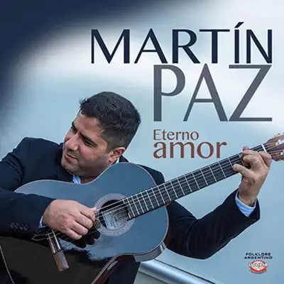 Eterno Amor - Martín Paz Eterno Amor - Martín Paz
