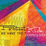 Protest Kids - Much to Discuss