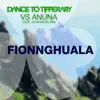 Fionnghuala (Dance to Tipperary vs. Anúna) [feat. John McGlynn] - Single album lyrics, reviews, download